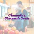 Amanda's Homemade Sweets